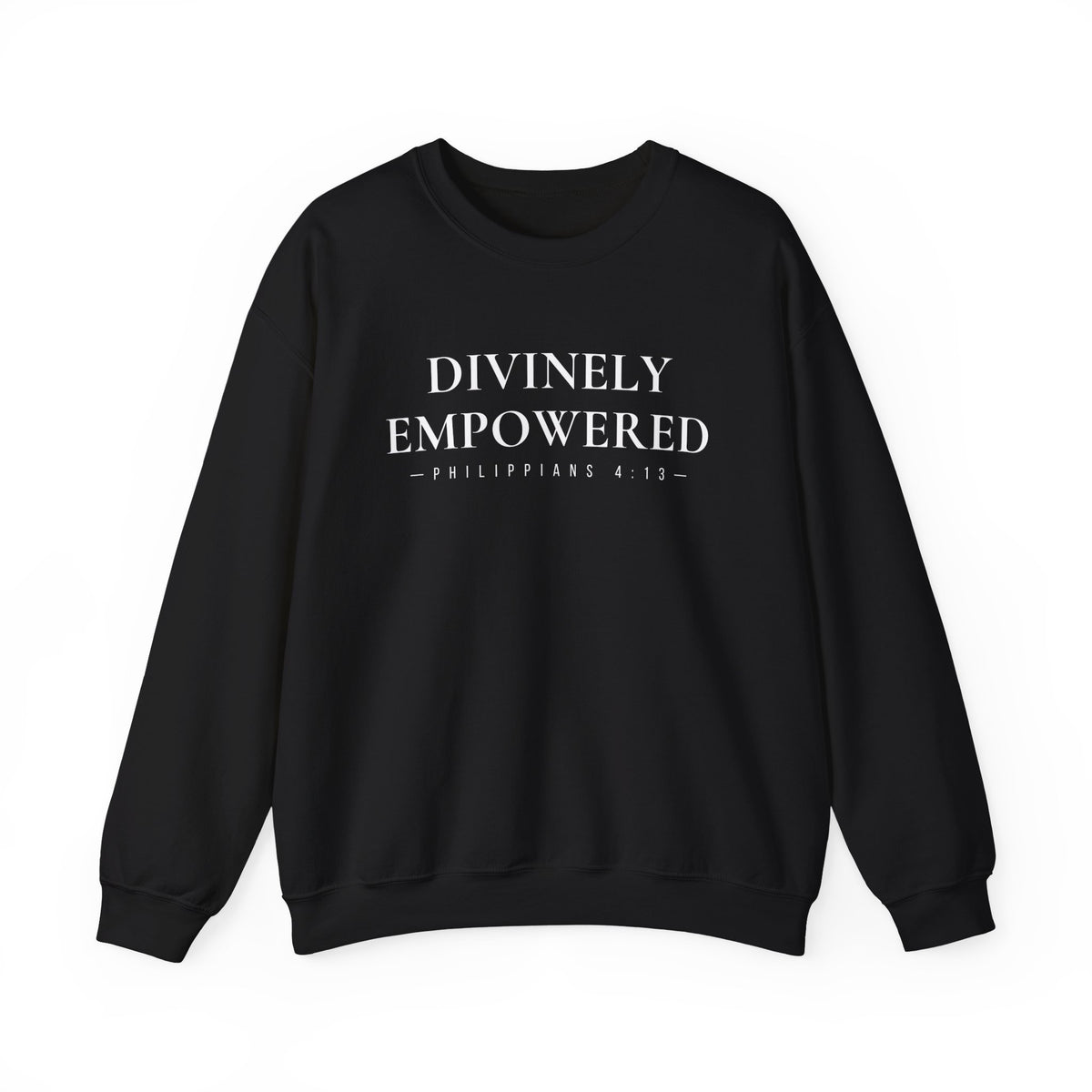 Divinely Empowered Philippians 4:13 Crewneck Sweatshirt